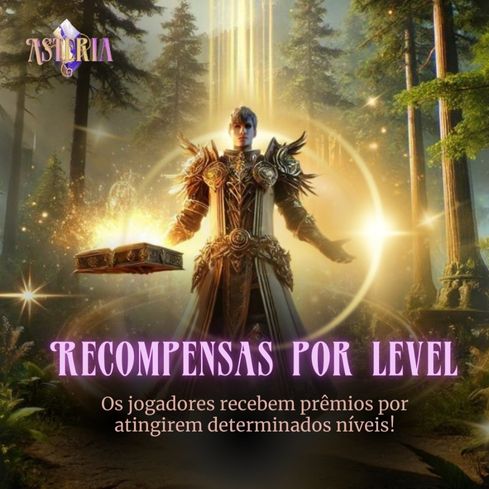 Arte criada para o Instagram da Asteria com uma imagem de um personagem subindo de level e a mensagem, recompensas por level.